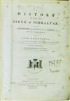 DRINKWATER, JOHN. A History of the Late Siege of Gibraltar . . . Third Edition.  1786